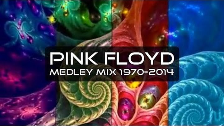 Pink Floyd - Visual Medley Mix Experience (Nufonic)