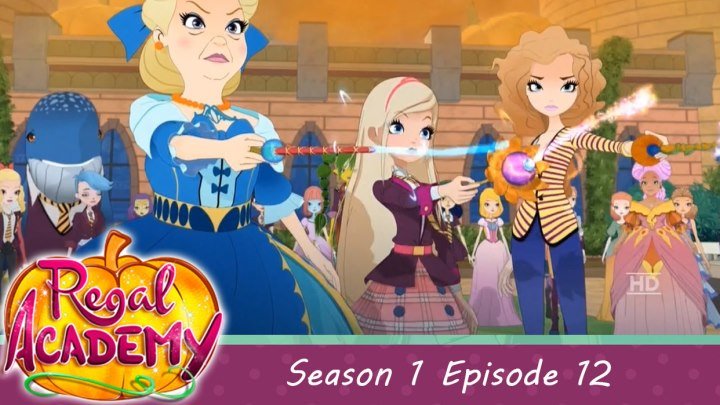 Regal Academy - Season 1, Episode 12 - Pumpkins and dragons - nickelodeon SD [ENGLISH]