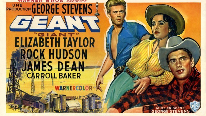 Giant 1956 with Elizabeth Taylor, Rock Hudson and James Dean
