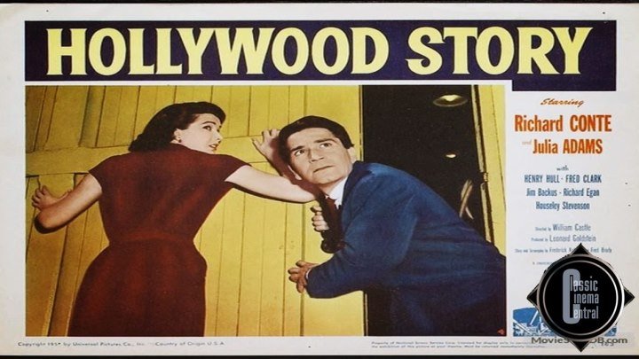 Hollywood Story (1951) Richard Conte, Julie Adams, Richard Egan, Henry Hull