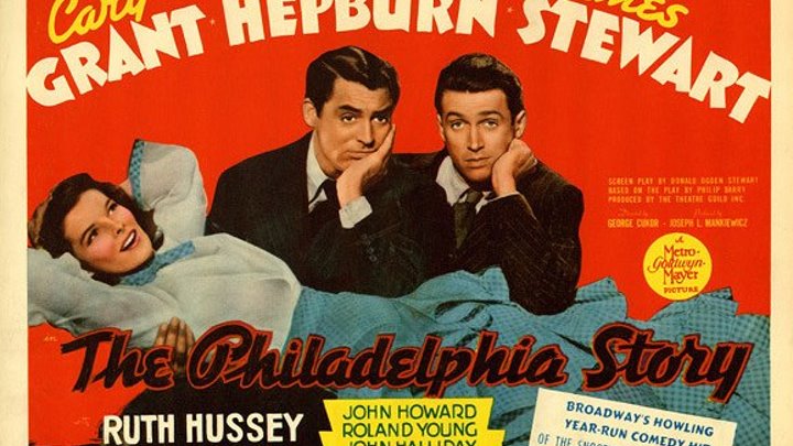 The Philadelphia Story 1940 *HD* Cary Grant , Katharine Hepburn, James Stewart , Ruth Hussey, Roland Young, Virginia Weidler, When a rich woman's ex-husband and a tabloid-type reporter turn up just before her planned remarriage, she begins to learn the truth about herself.