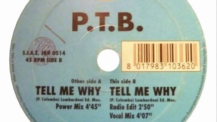 P.T.B. - Tell Me Why (Vocal-Mix) (1995)