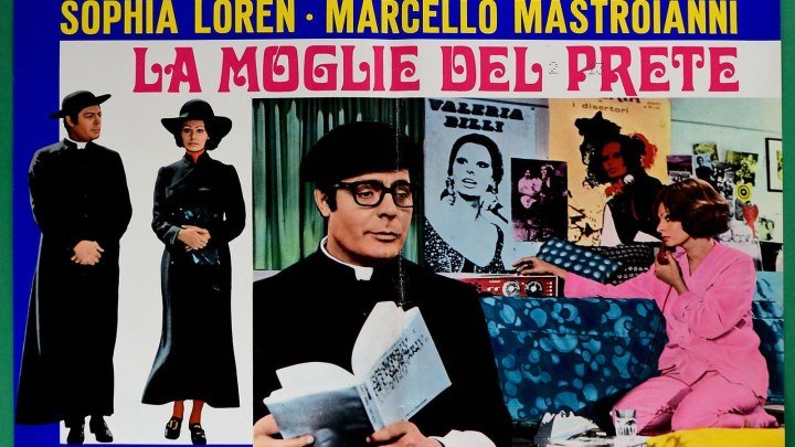 Жена священника (Италия, Франция 1971 HD) Комедия, Мелодрама _ Софи Лорен