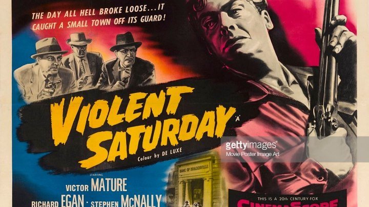 Violent Saturday 1955 Victor Mature, Richard Egan, Stephen McNally
