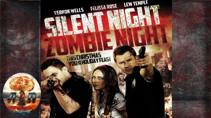 Ночь тишины, ночь зомби Тихая ночь зомби Silent Night, Zombie Night (2009).720