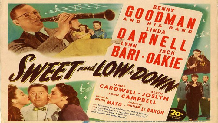 Sweet and Low-Down starring Linda Darnell, Benny Goodman & His Band!