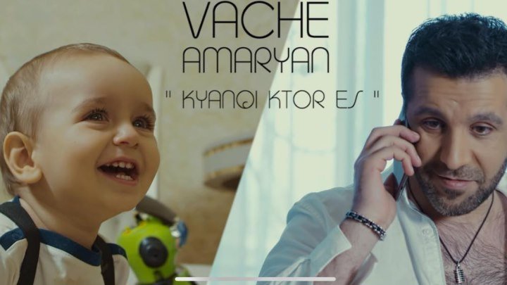 ➷ ❤ ➹Vache Amaryan - Kyanqi ktor es (Official Video 2018 )➷ ❤ ➹