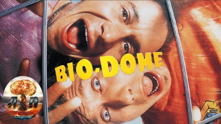 Био-Дом / Bio-Dome (1996) 1080HD