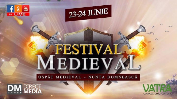 Live: Festival Medieval 2018 Vatra 24.06.2018