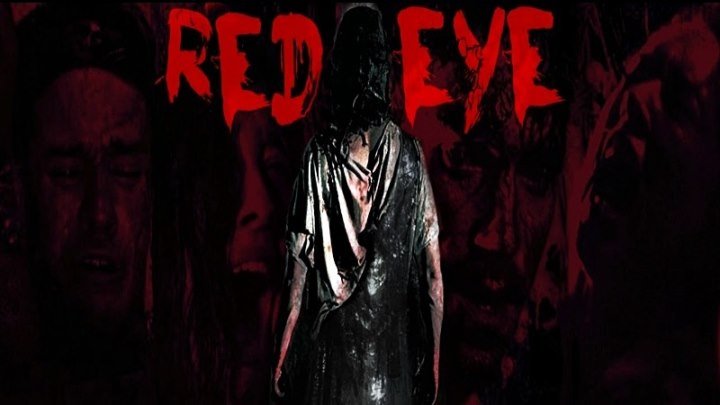Красный глаз / Red Eye (2017) - Ужасы