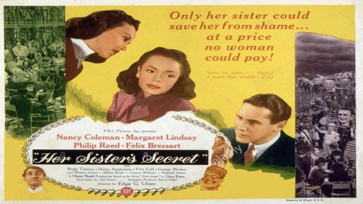Her Sister's Secret 🤫😶starring Nancy Coleman, Margaret Lindsay, Phillip Reed, and Regis Toomey!
