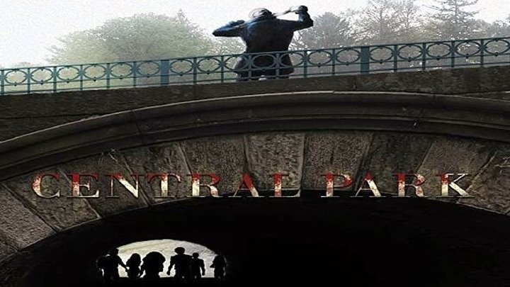 Центральный парк (2017) ужасы, триллер