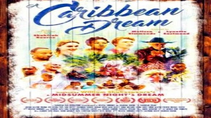 Карибский сон (2017) фэнтези, мелодрама, комедия
