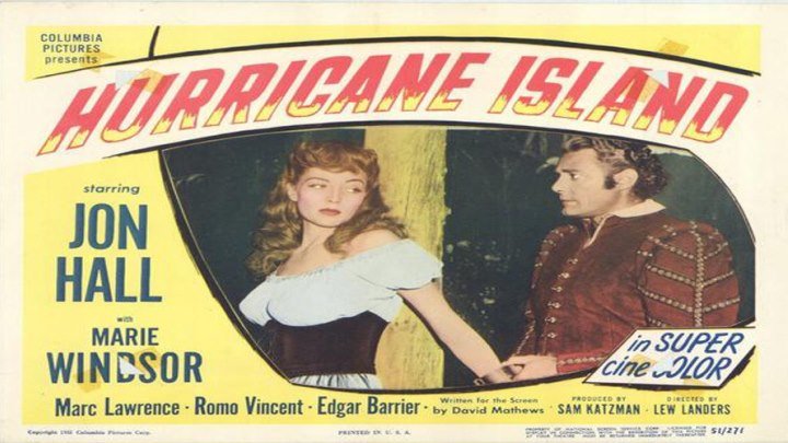 Hurricane Island 🌪️🏝️ starring Marie Windsor! with Jon Hall!