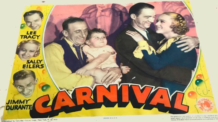 Carnival 🎈🎡🎠🍿✨starring Lee Tracy and Sally Eilers! with Jimmy Durante! Features Lucille Ball!