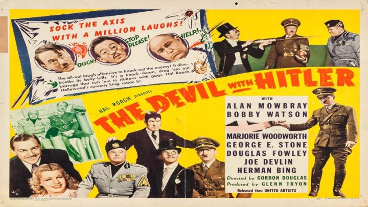 Hal Roach's The Devil With Hitler starring Bobby Watson!