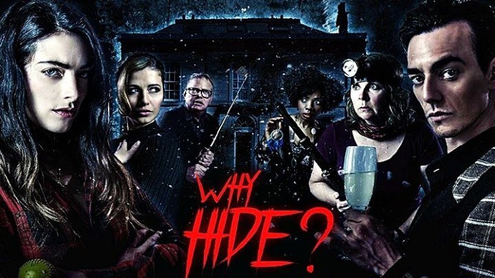 Зачем прятаться? / Why Hide? (2018) - ужасы, комедия
