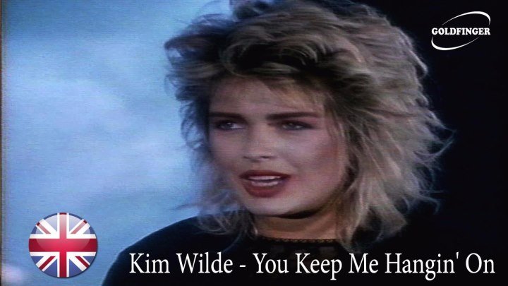 Kim Wilde - You Keep Me Hangin' On