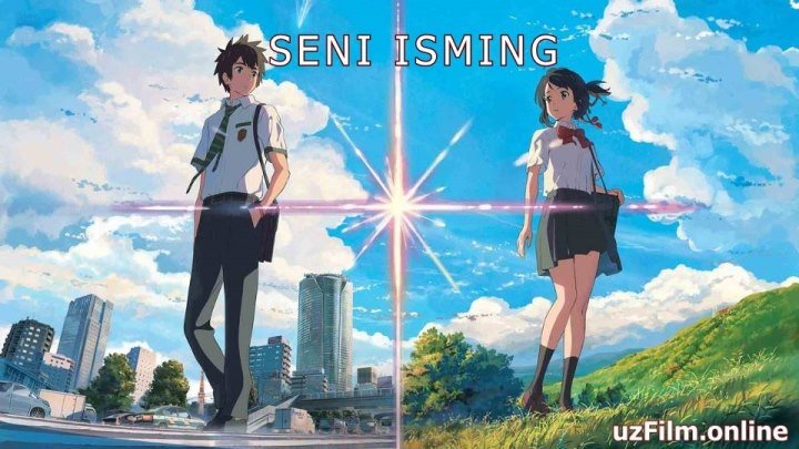 Seni Isming ( O'zbek Tilida Anime FHD 60 fps 1920x1080r )