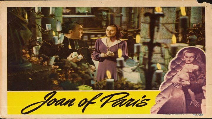 Joan of Paris starring Michèle Morgan and Paul Henreid! with Thomas Mitchell, Laird Cregar and May Robson!