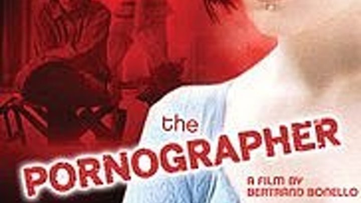 The Pornographer [Le pornographe] (2001) With English Subtitle