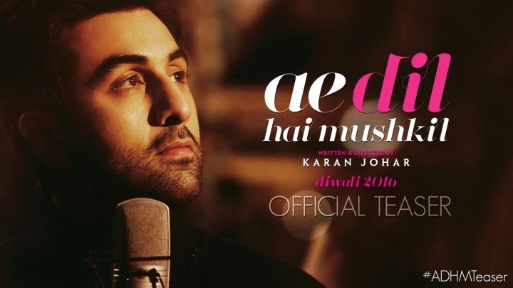 Ae Dil Hai Mushkil - HD