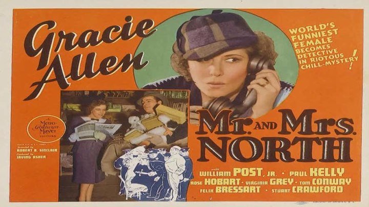 Mr. and Mrs. North 🕵️‍♂️🕵️‍♀️ starring Gracie Allen! with William Post Jr.!