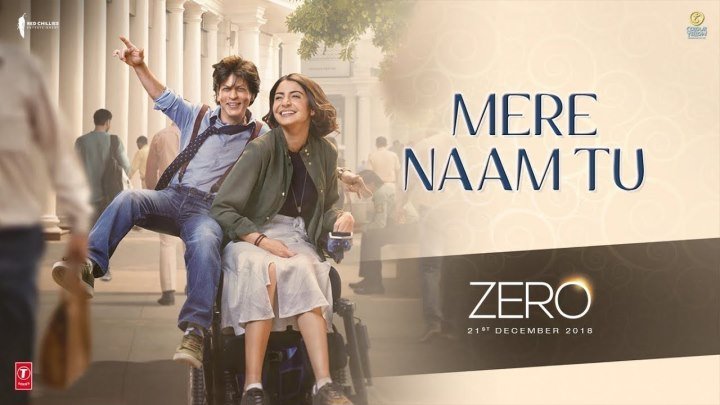 ZERO_ Mere Naam Tu Song _ Shah Rukh Khan, Anushka Sharma, Katrina Kaif _ T-Serie