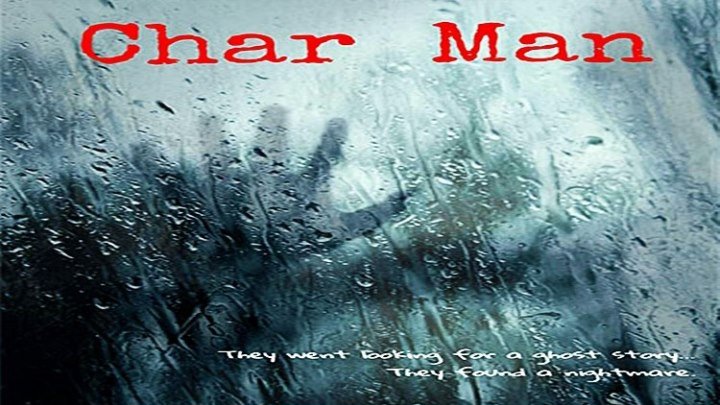 Чармэн / Char Man (2019) - Триллер, Ужасы