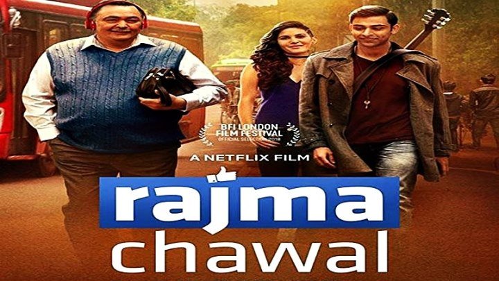 Рис и фасоль / Rajma Chawal (2018) - Драма, комедия, семейный