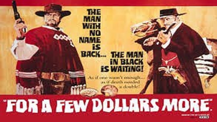 ASA 🎥📽🎬 For A Few Dollars More (1965) a film directed by Sergio Leone with Clint Eastwood, Lee Van Cleef, Gian Maria Volonté, Mara Krupp
