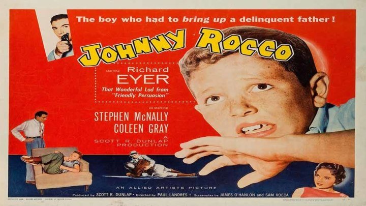 Johnny Rocco starring Richard Eyer, Stephen McNally, and Coleen Gray!