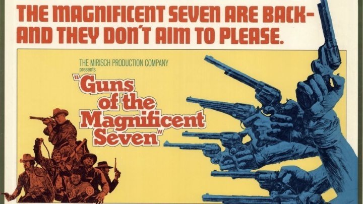 Ружья великолепной семерки (1969) FHD