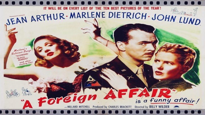 A Foreign Affair (1948) Jean Arthur, Marlene Dietrich, John Lund