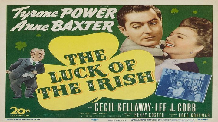 The Luck of the Irish 🍀 starring Tyrone Power, Anne Baxter, Lee J. Cobb, Cecil Kellaway, and Jayne Meadows!