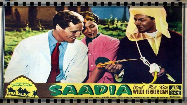 Saadia (1953) Cornel Wilde, Mel Ferrer, Rita Gam
