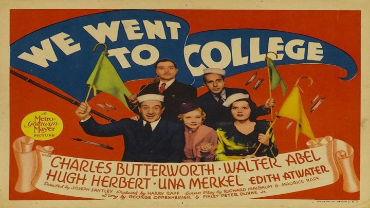 We Went to College 📢🤸‍♀️🏫📚 starring Charles Butterworth! Features Una Merkel! with Walter Abel, Hugh Herbert, and Edith Atwater!
