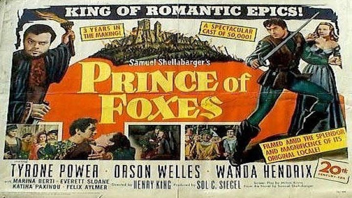 ASA 🎥📽🎬 Prince Of Foxes (1949) a film directed by Henry King with Tyrone Power, Wanda Hendrix, Everett Sloane, Orson Welles