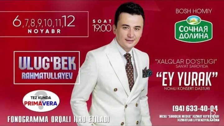 Ulug'bek Rahmatullayev - Ey yurak nomli konsert dasturi 2018.