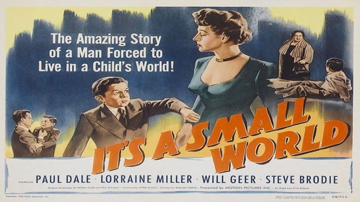William Castle's It's a Small World 🌎 starring Paul Dale, Lorraine Miller, Will Geer and Steve Brodie!