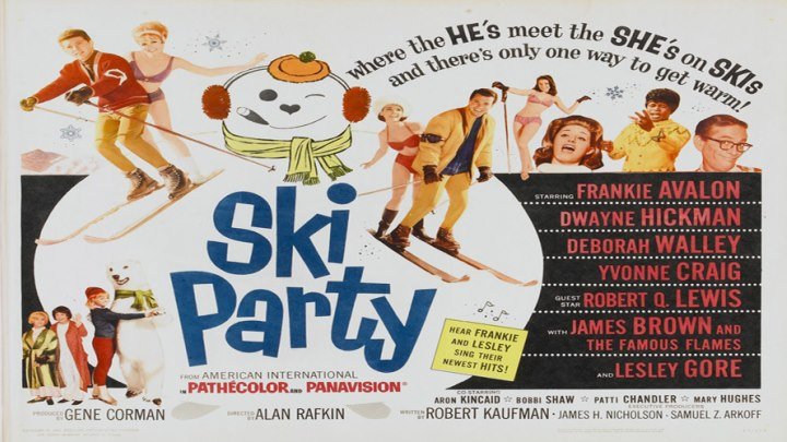 Ski Party ❄️⛷️🎉 starring "teen idols" Frankie Avalon and Dwayne Hickman!