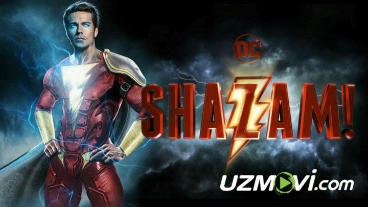 Shazam (Premyera O'zbek tilida 2019 HD)