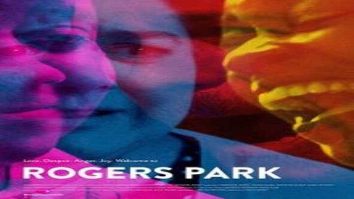 Роджерс Парк смотреть онлайн, Драмы, Комедия 2017