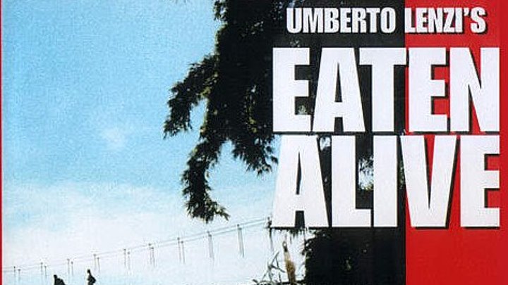 Ад Каннибалов 2: Съеденные заживо (1980, Италия, приключения, ужасы)