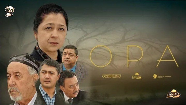 Opa (o'zbek film) Опа (узбекфильм) 2018. HD-1080.