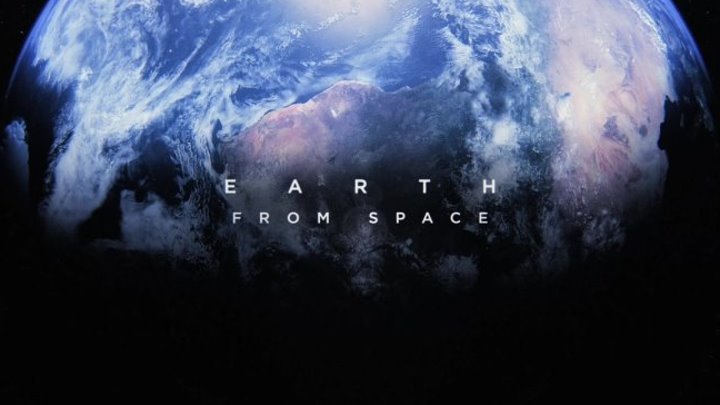 BBC Земля: Взгляд из космоса 1 серия / Earth From Space / 2018 / FullHD
