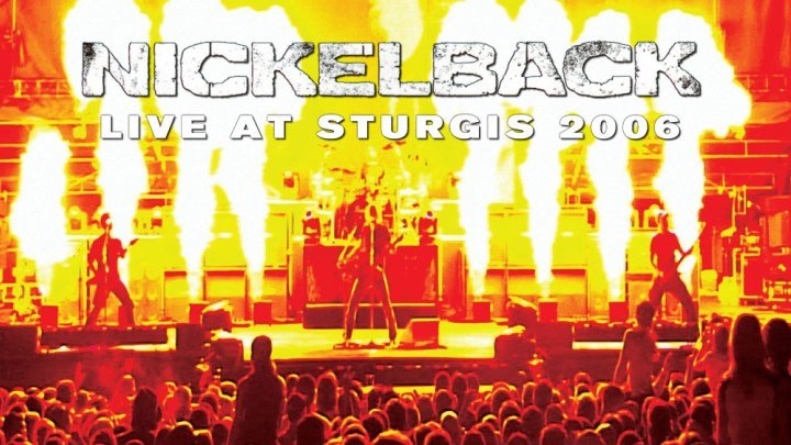 Nickelback - Live At Sturgis (2006, full concert)