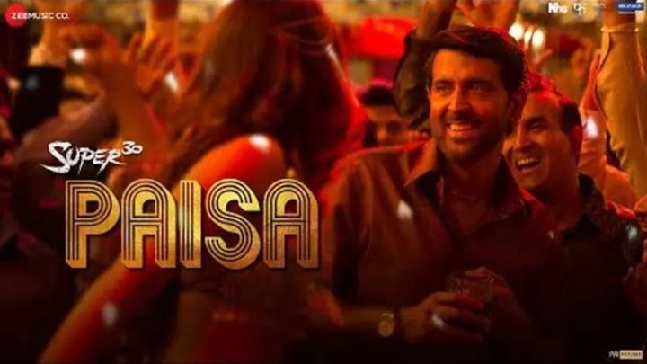 Paisa - Super 30 ¦ Hrithik Roshan _& Mrunal Thakur ¦ Vishal Dadlani ¦ Ajay Atul ¦Amitabh Bhattacharya