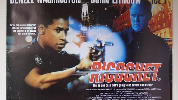 Кино 90-х: Рикошет.1991.(триллер+криминал+боевик)