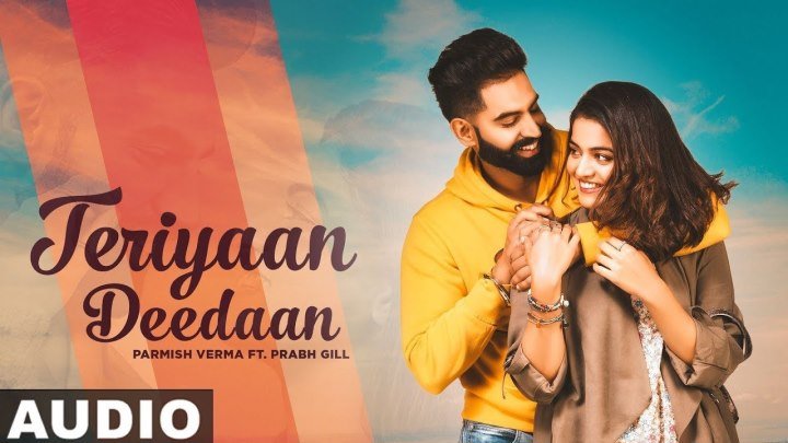Teriyaan Deedaan (Full Audio) Parmish Verma Prabh Gill Desi Crew Latest Punjabi Songs 2019 - ♡INDIA♡ -《Язык - Punjabi - Один из официальных языков Индии》..."Speed Records".📀